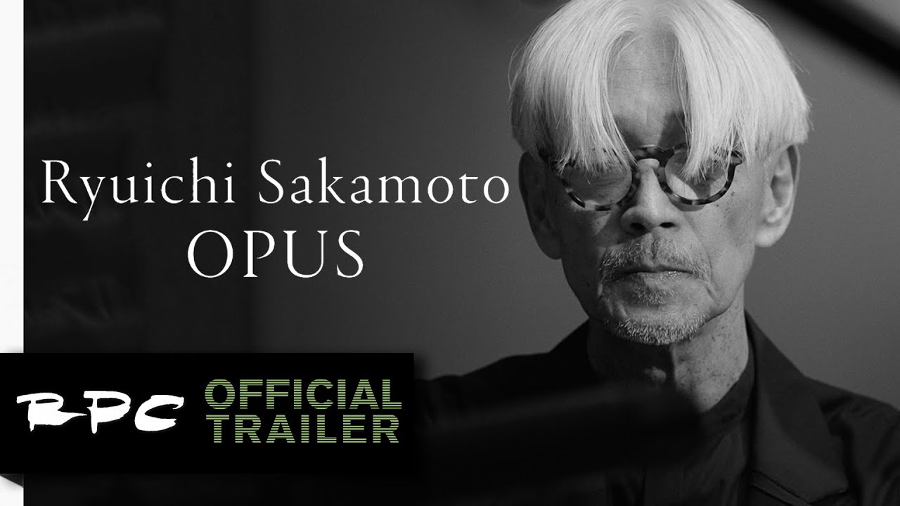 Watch film Ryuichi Sakamoto | Opus | OPUS | Ryuichi Sakamoto | Directed by Neo Sora | Official Teaser (2023)